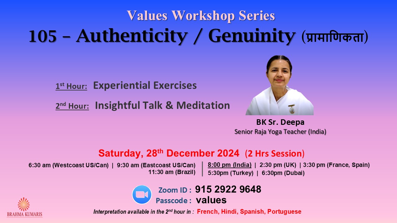 Values Workshop Series | Ep 105|AUTHENCITY- Genuinity